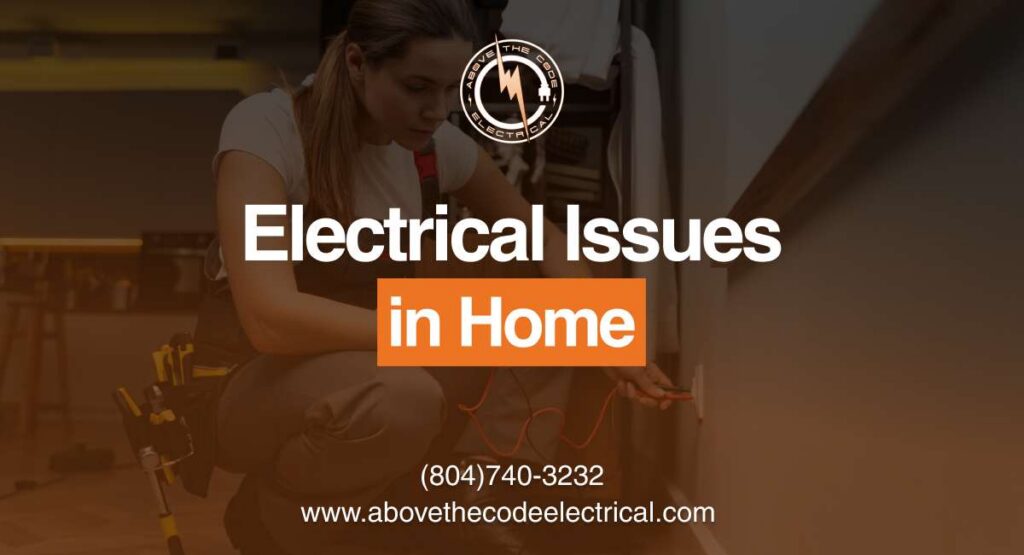 Electrical Issues in Home