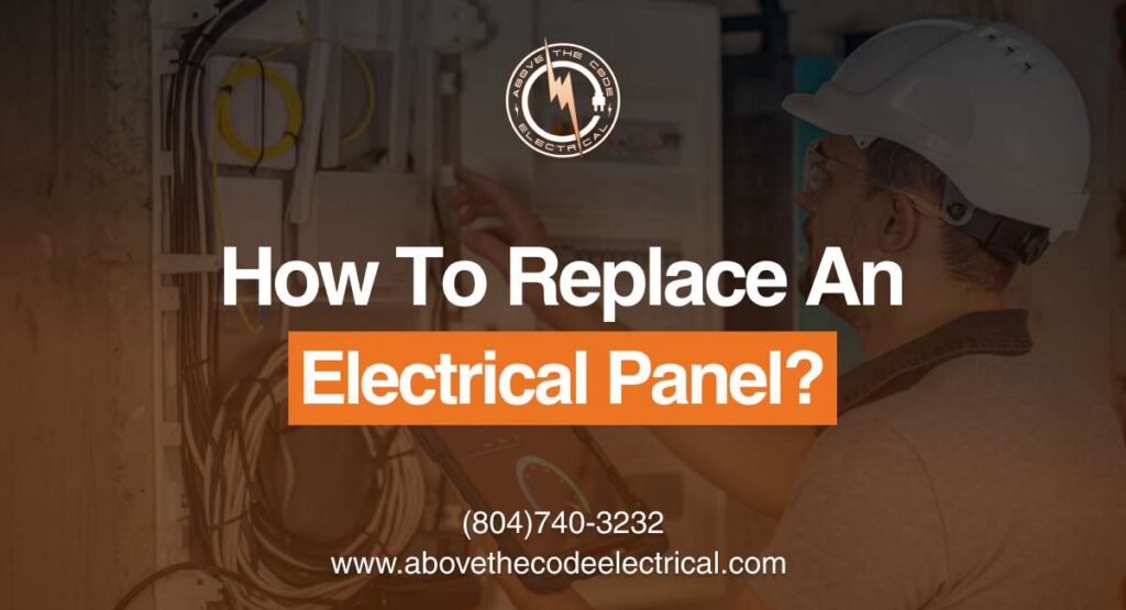 How To Replace An Electrical Panel
